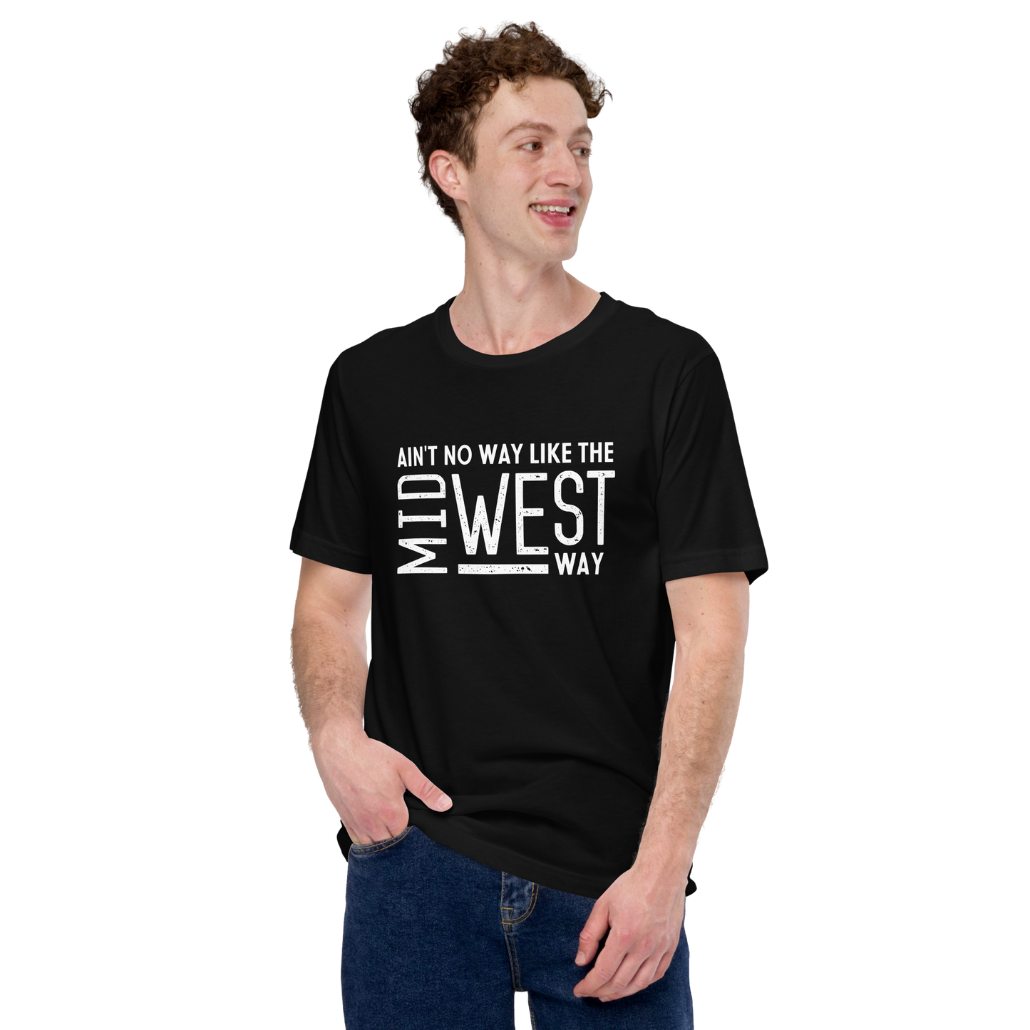 Crew Neck Unisex Ain't No Way T-shirt